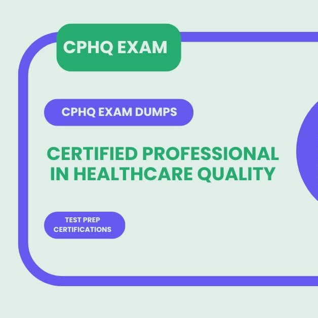 CPHQ Exam