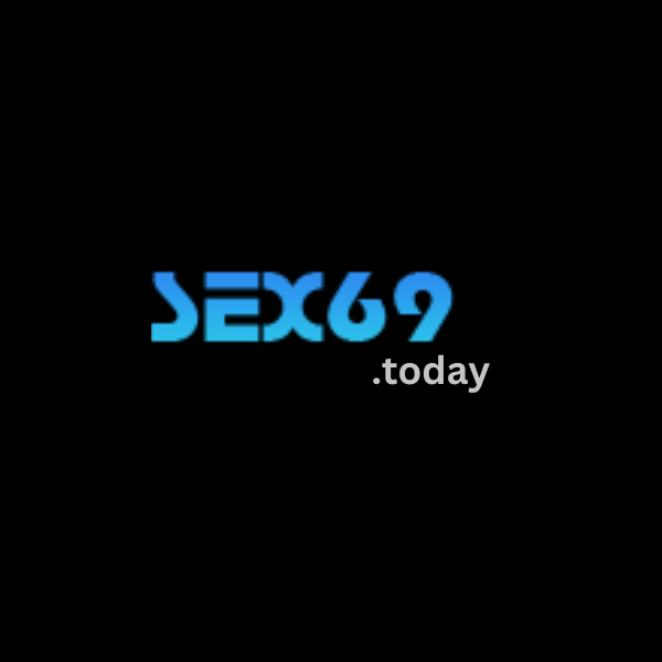 Sex69 Today