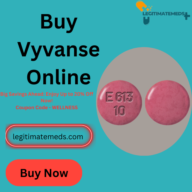 Buy Vyvanse Safely Quick and Reliable Delivery