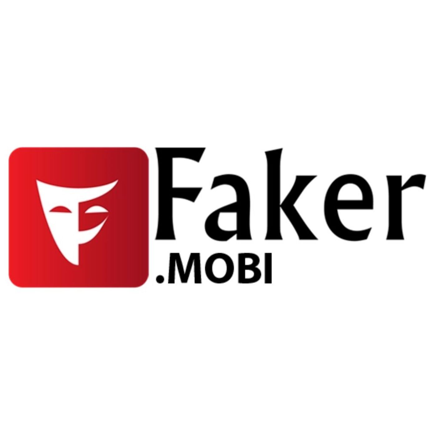 Faker Mobi